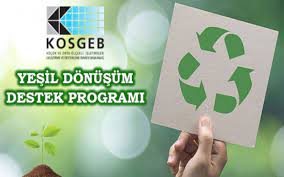 KOSGEB'DEN YEŞİL SANAYİ DESTEK PROGRAMI